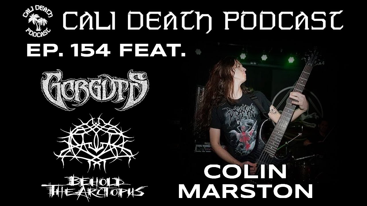 Episode 154 - Colin Marston (Behold.. the Arctopus, Gorguts, Krallice)