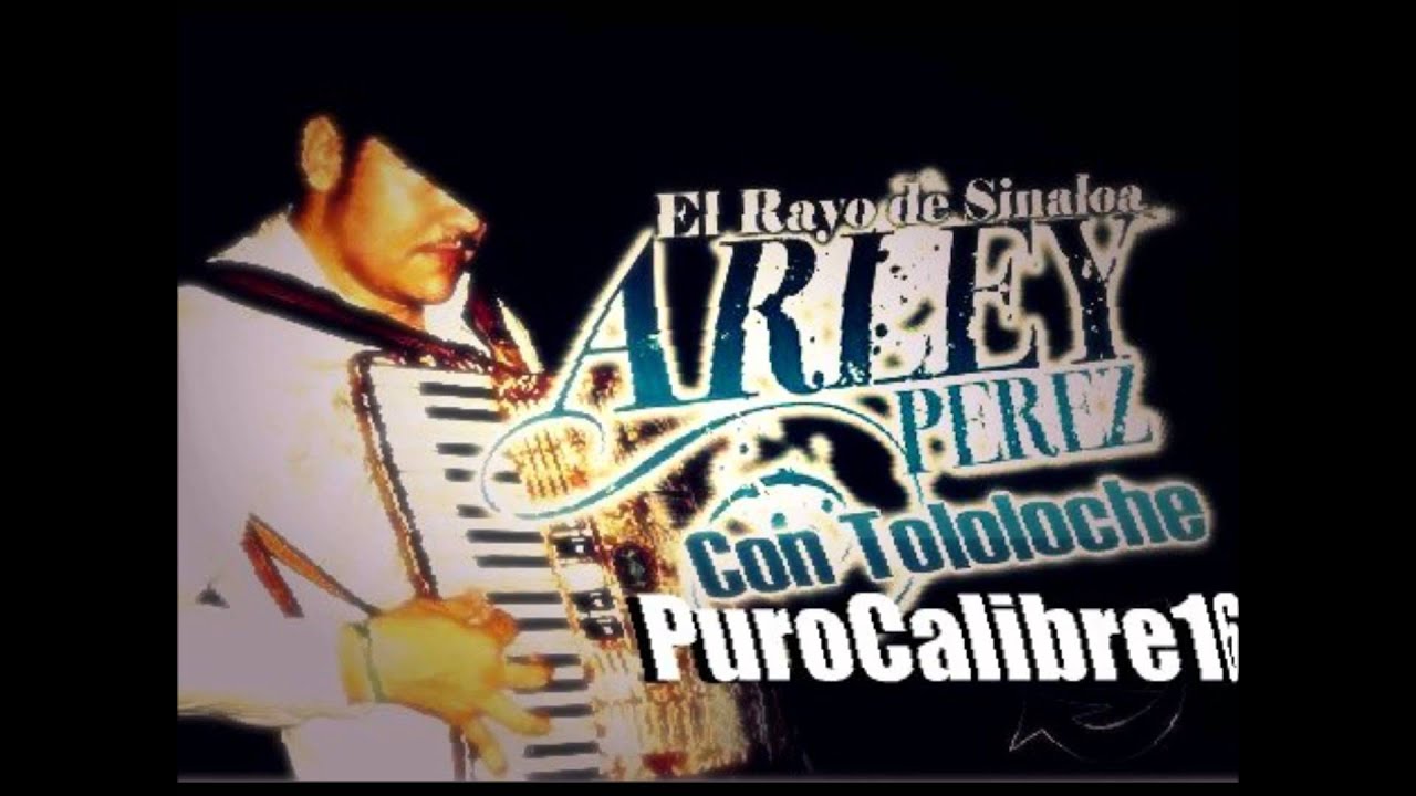 Arley Perez Corrido Mixxx