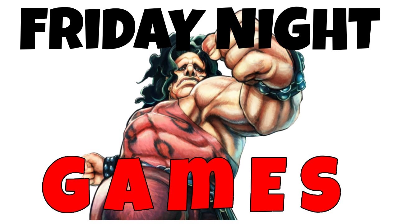 FRIDAY NIGHT GAMES