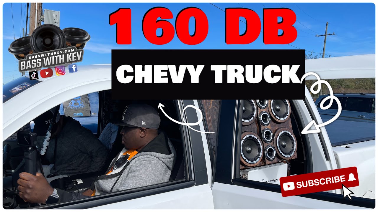 THE 160DB SUNDOWN CHEVY TRUCK DEMO