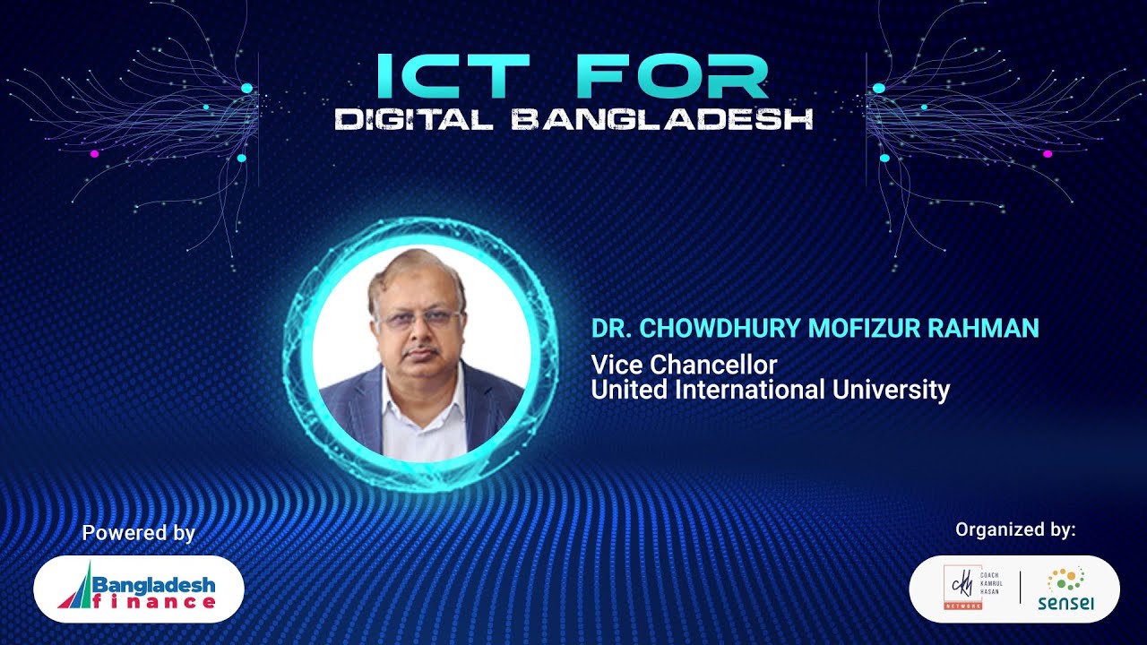 ICT for Digital Bangladesh | Vice Chancellor | United International University