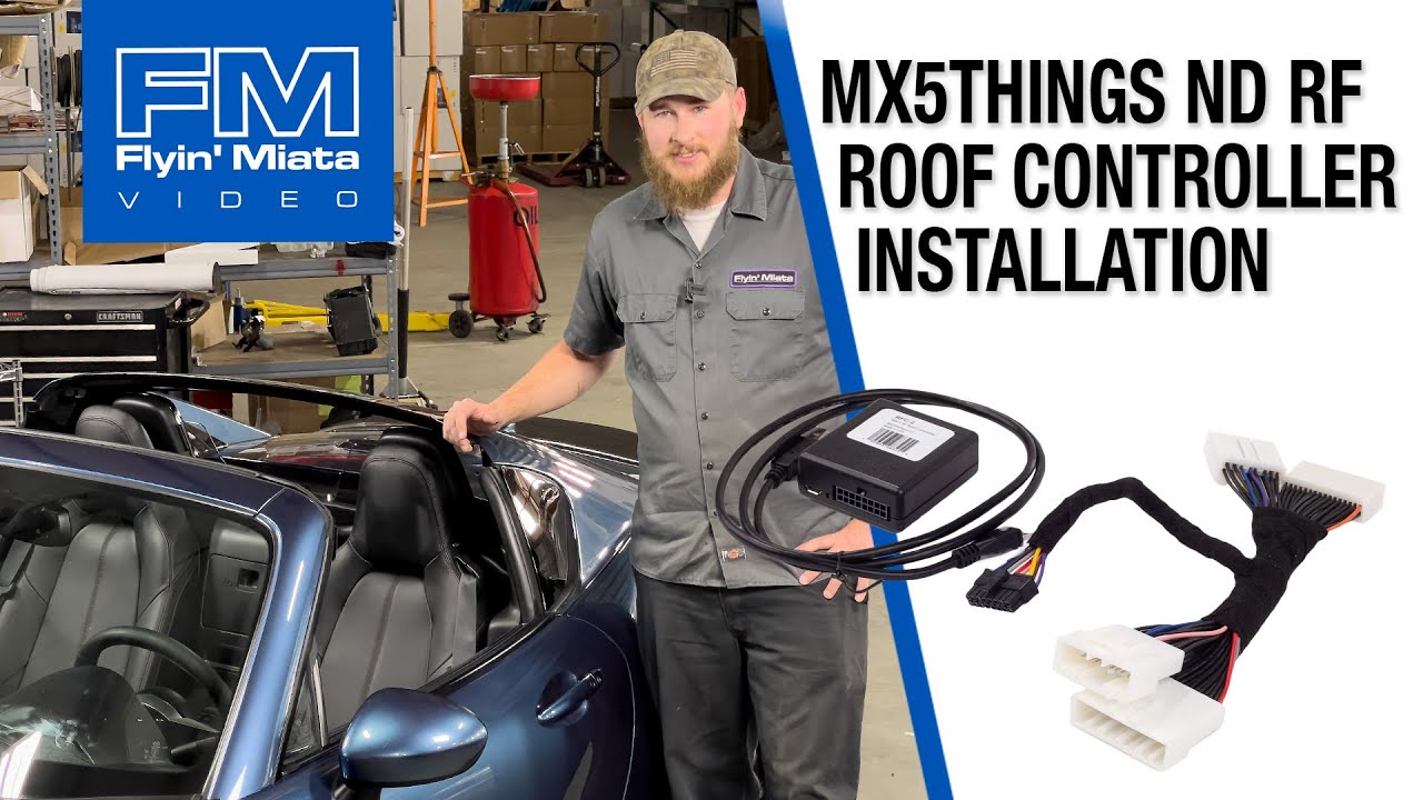 MX5Things ND RF Roof Controller Installation