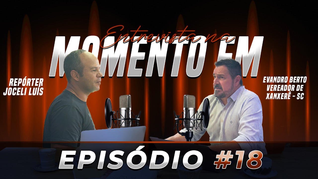 ENTREVISTA NA MOMENTO FM - Evandro Berto - Vereador de Xanxerê - SC