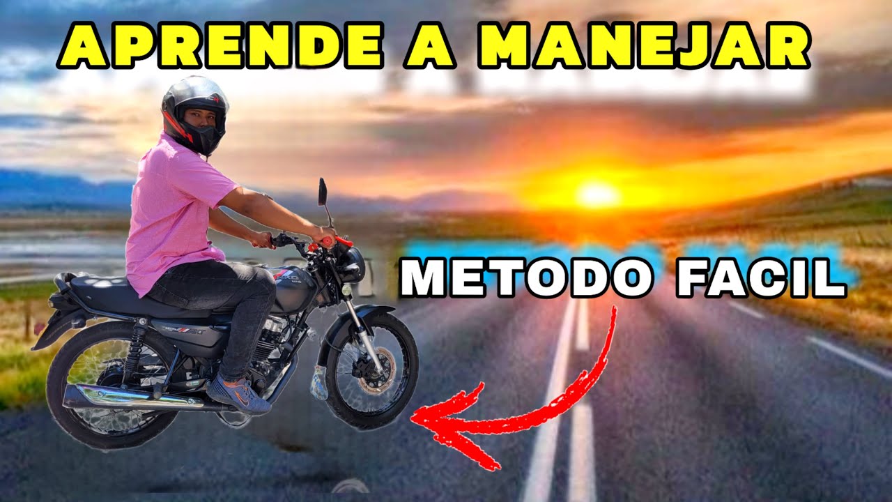 Como MANEJAR una MOTO ( método fácil para aprender )