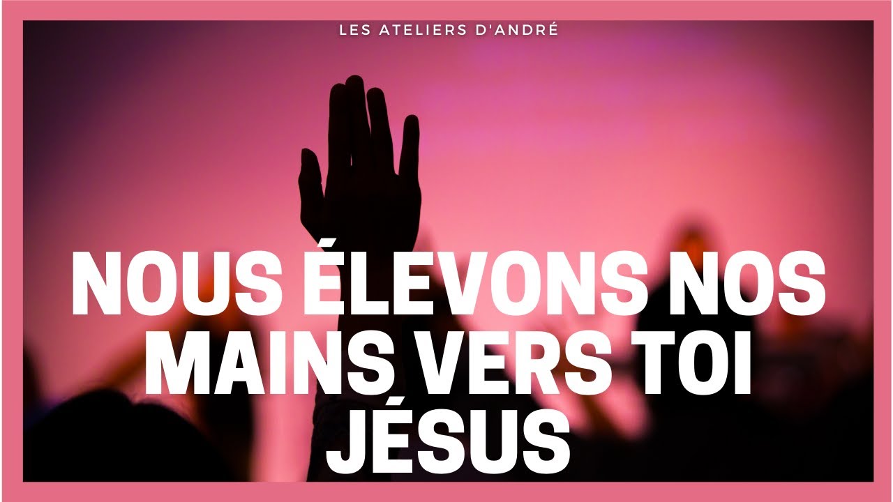 NOUS ÉLEVONS NOS MAINS VERS TOI JÉSUS - INSTRUMENTALE D'ADORATION CHRÉTIEN AU PIANO / FR / HD