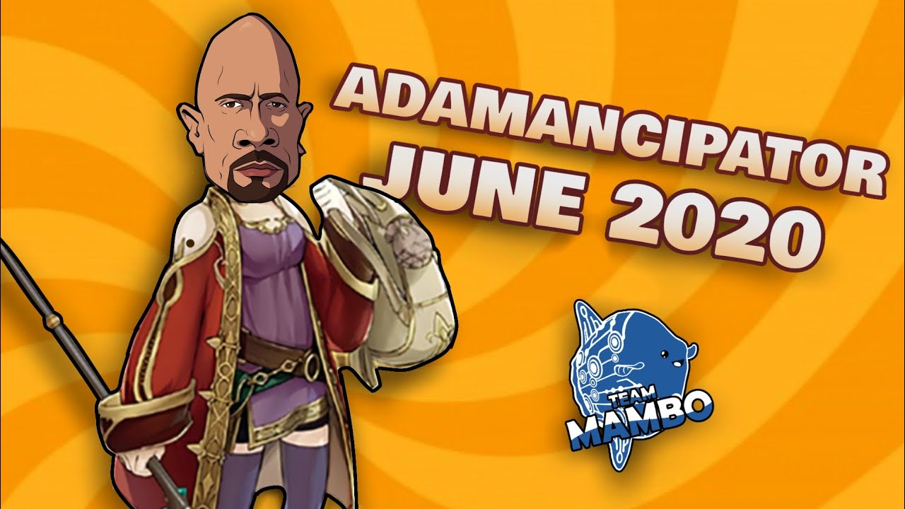 Adamancipator | June 2020 Deck Profile | Best List