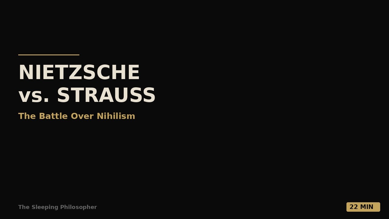 Nietzsche vs. Leo Strauss: The Battle Over Nihilism