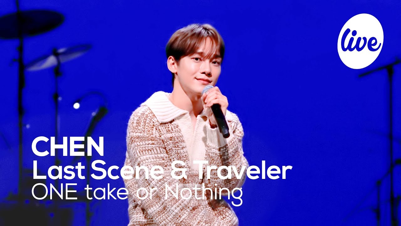 [4K] CHEN - “Last Scene & Traveler (One Take ver.)” Band LIVE Concert [it's Live] шоу живой музыки