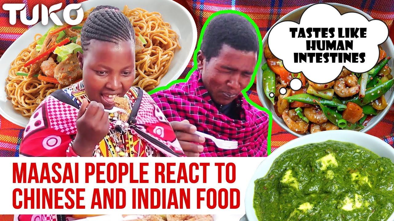 Maasai People react to Chinese and Indian food | Tuko TV Reactions
