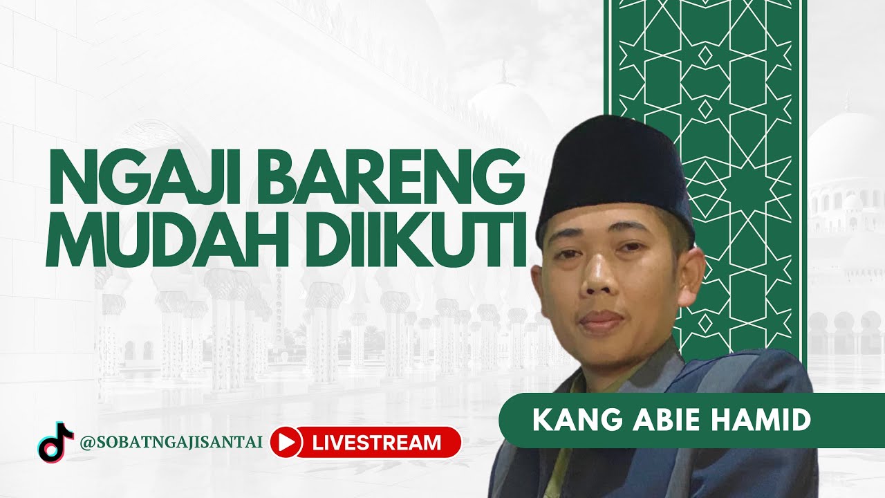 BELAJAR MENGAJI BERSAMA KANG ABIE HAMID