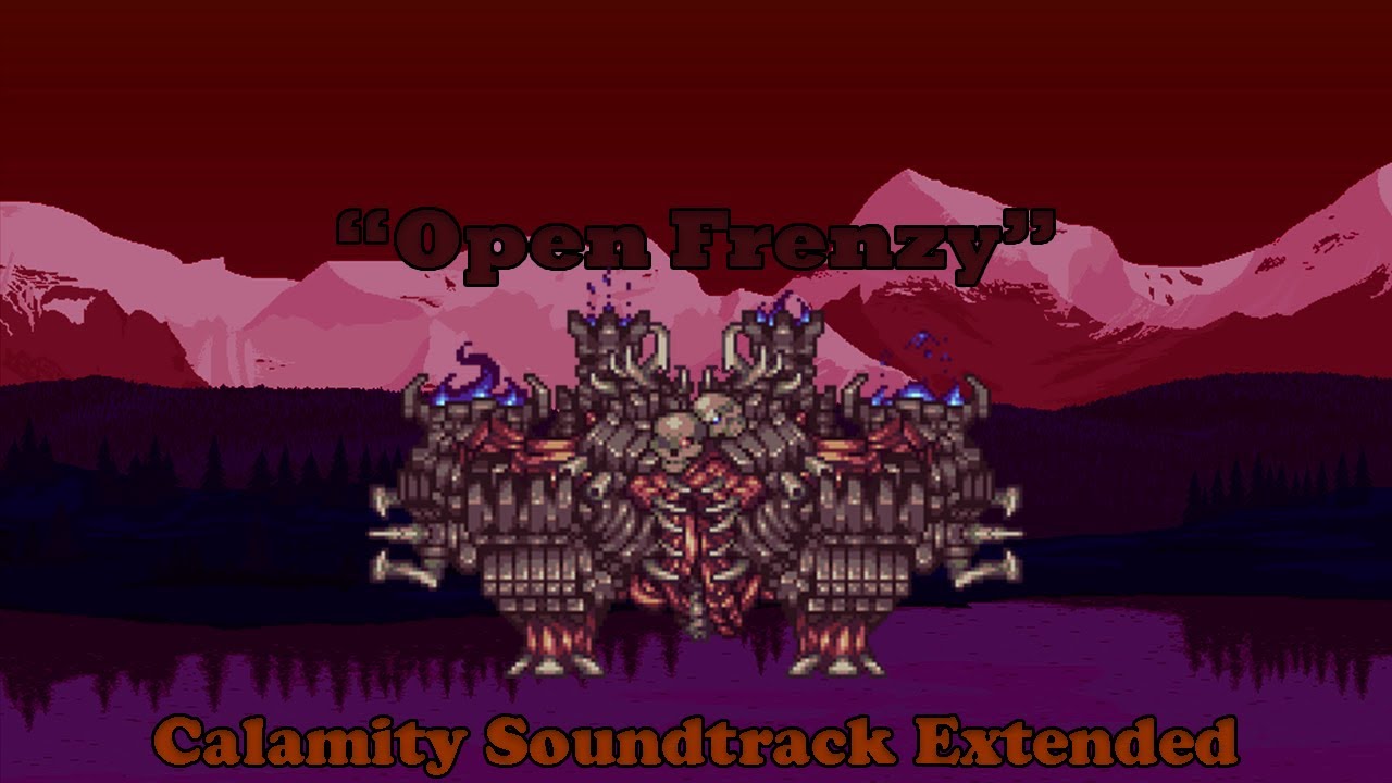 Terraria Calamity Soundtrack | Open Frenzy (Ravager's Theme) Extended