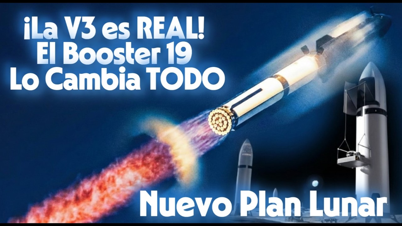 SpaceX: Booster 19 Indestructible, Raptor 3 en Masa y xAI Orbital