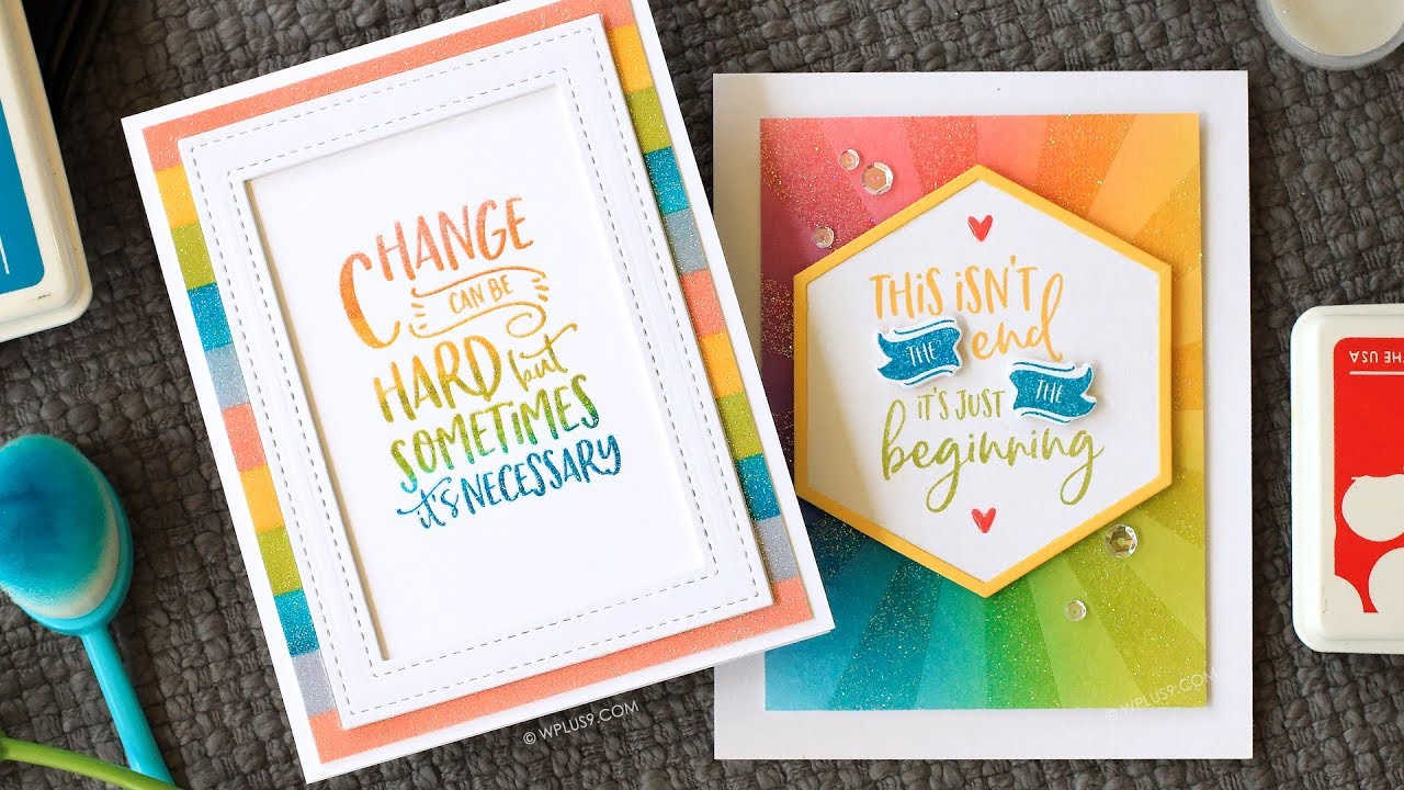 Rainbow Ink Blending and Glittered Heat Embossing ft. ONWARD & UPWARD