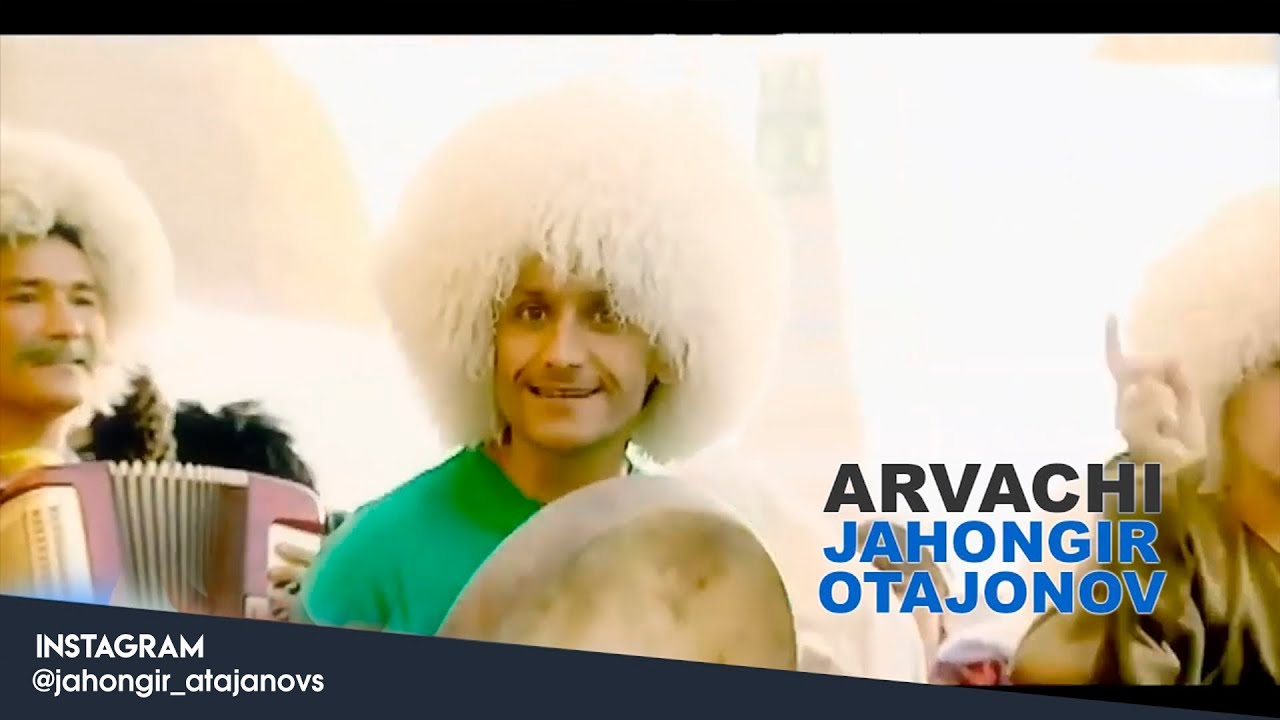 Jahongir Otajonov - Arvachi | Жахонгир Отажонов - Арвачи