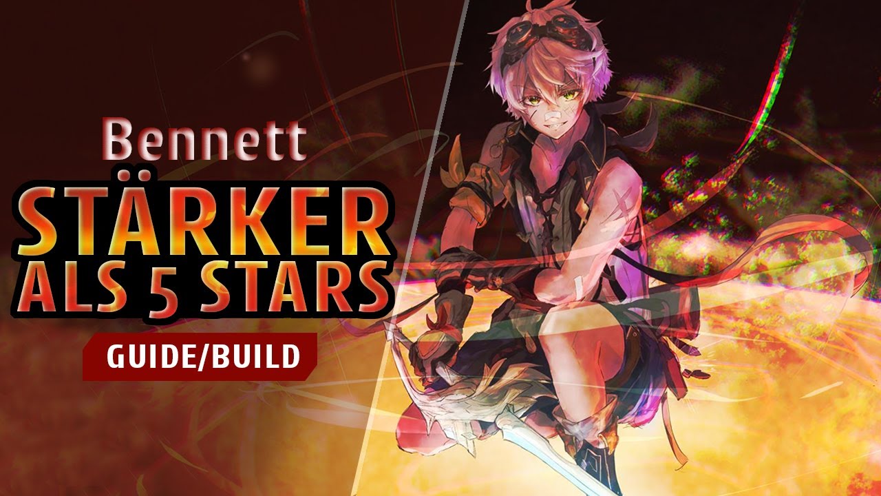 BENNETT GUIDE - WICHTIGSTER Charakter in DEINEM TEAM I Genshin Impact Deutsch