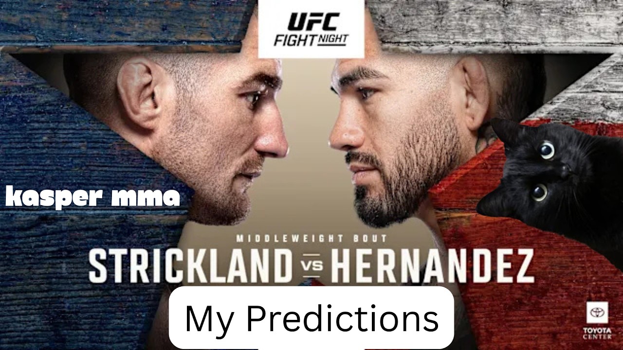 My Predictions and Betting Tips for UFC Fight Night: Strickland vs Hernandez (Full Card Predictions)