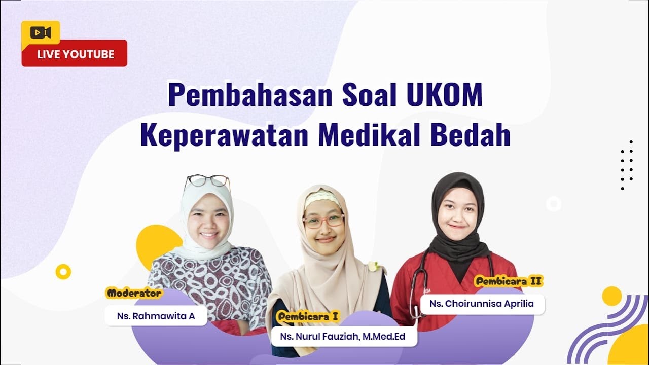 PEMBAHASAN SOAL UKOM - KEPERAWATAN MEDIKAL BEDAH