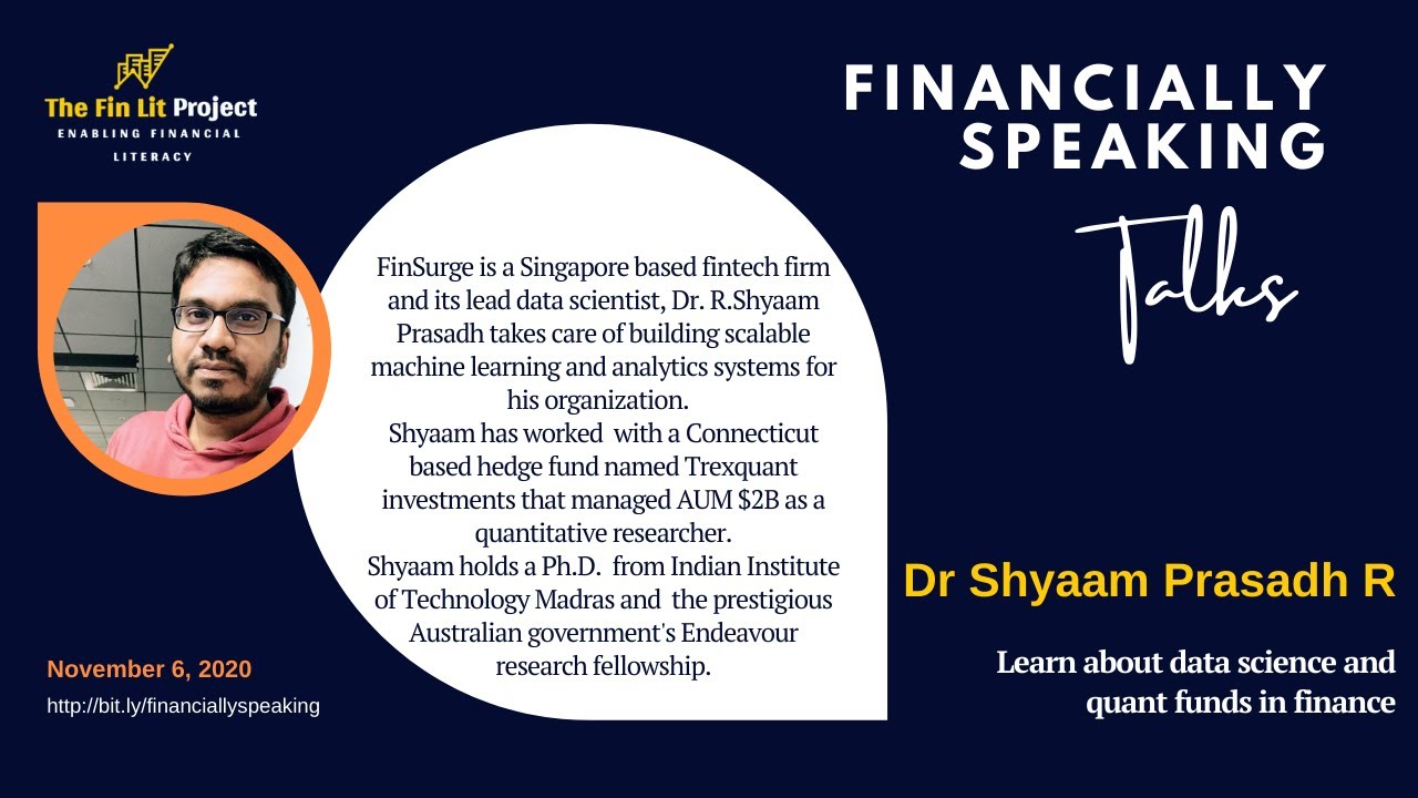 Financially Speaking with Dr Shyaam Prasadh R, PhD IIT Madras, Endeavour Research Fellow