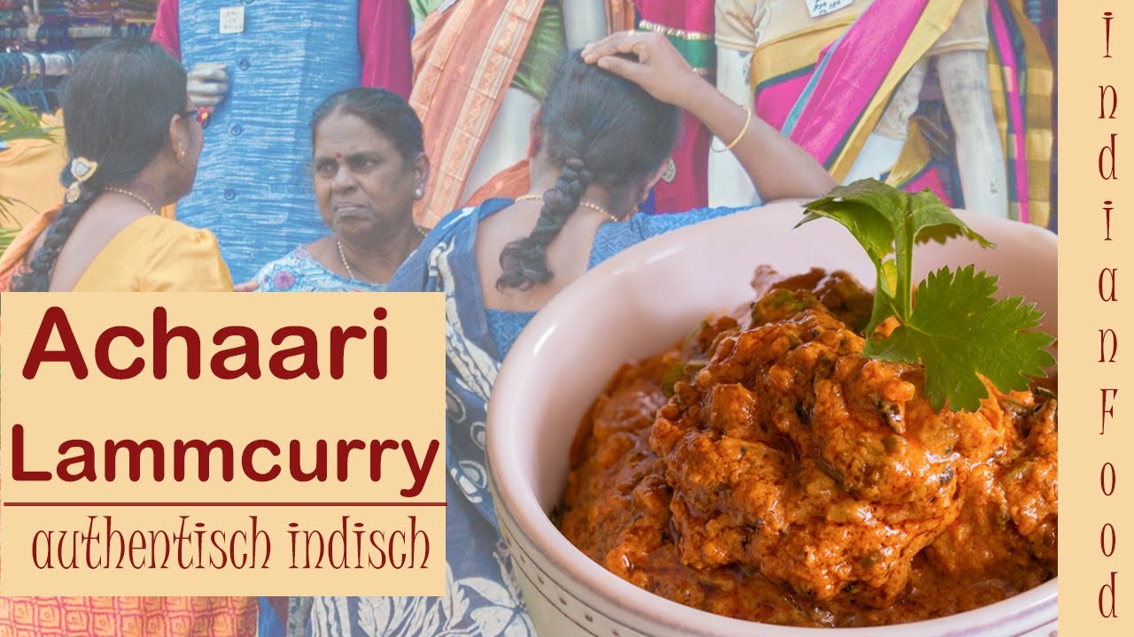 Dieses indische Lammcurry hat uns umgehauen – Achaari Rezept mit WOW-Effekt 😍