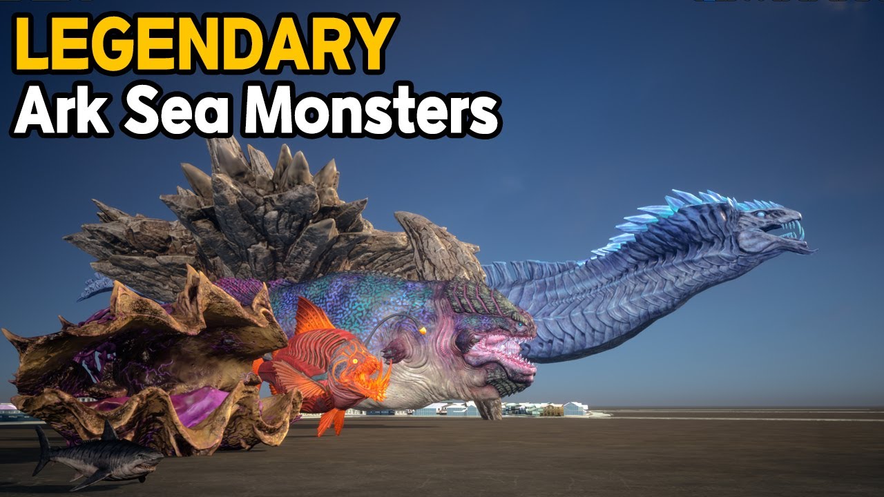 Legendary Sea Monsters : Ark Sea monsters Size Comparison