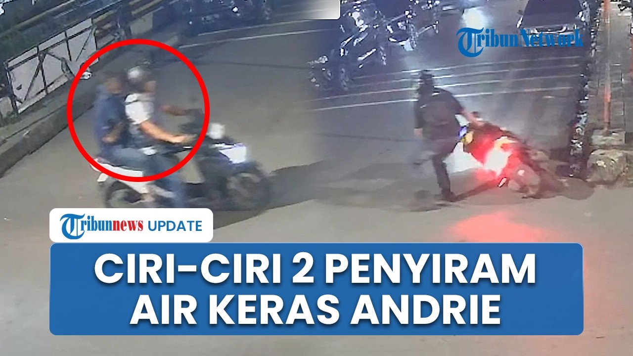 Polisi Buru 2 Terduga Penyiraman Air Keras Aktivis KontraS Andrie Yunus, Gerak-gerik Terekam CCTV
