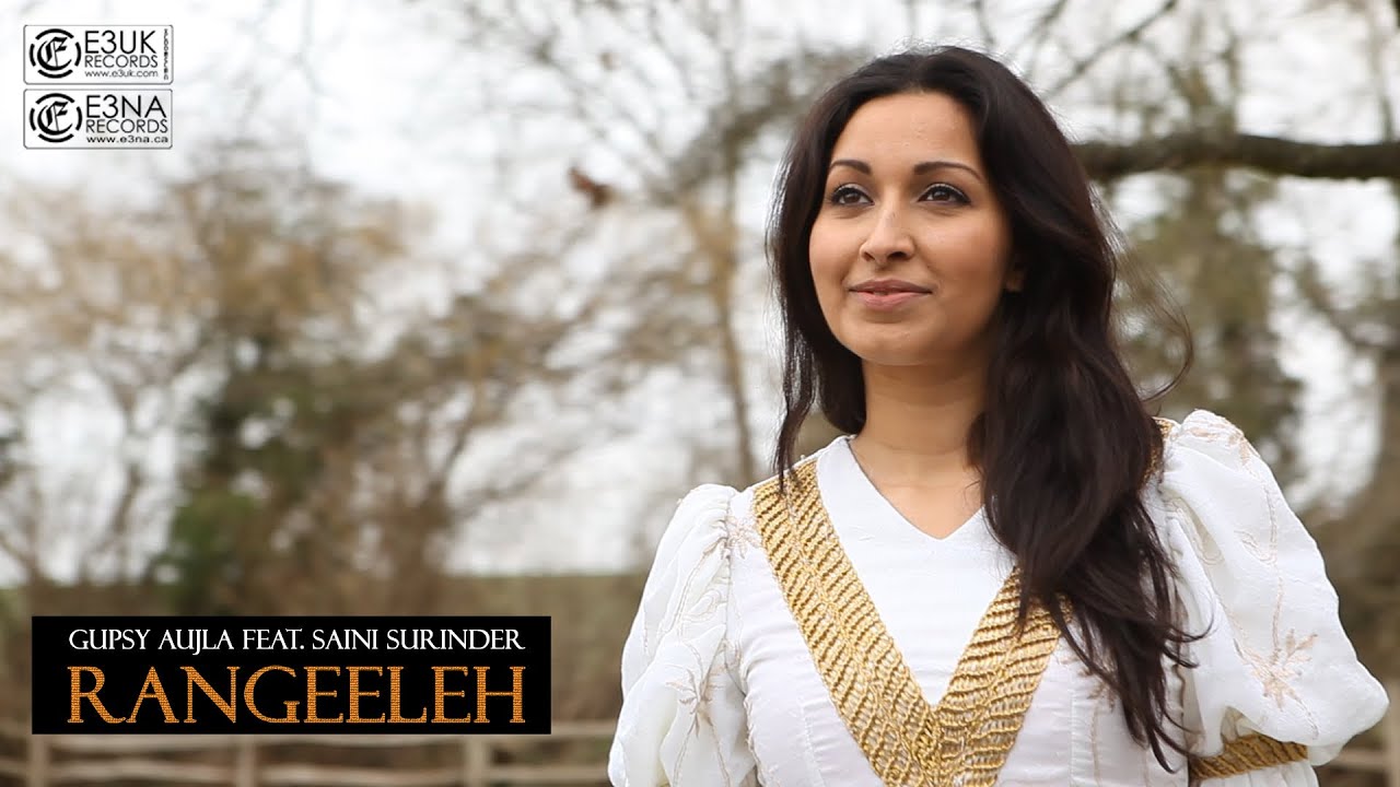 [E3NA Records] Gupsy Aujla Feat. Saini Surinder & Violinder - Rangeeleh - Official Video