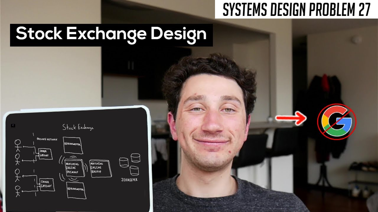 27: High Throughput Stock Exchange | Systems Design Interview Questions With Ex-Google SWE