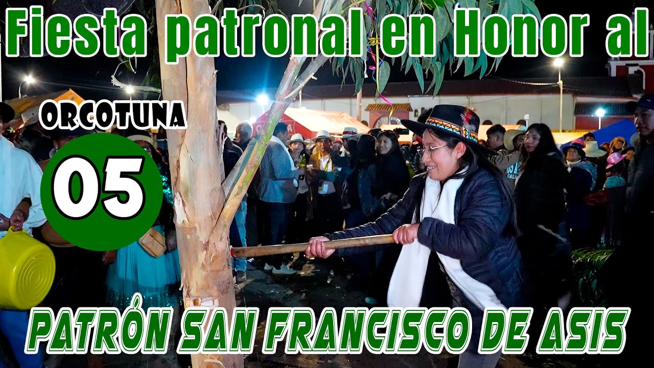 🟣Orcotuna 2025 - Fiesta patronal en Honor a San Francisco de Asis // 8 y 9 de Octubre // VOL.  05