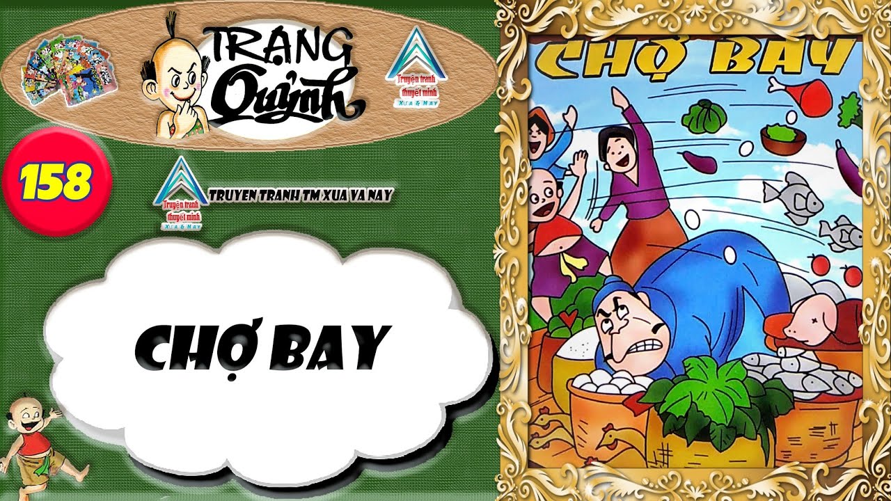 Trạng Quỷnh I Tập 158 : Chợ Bay @Truyen tranh TM xua va nay