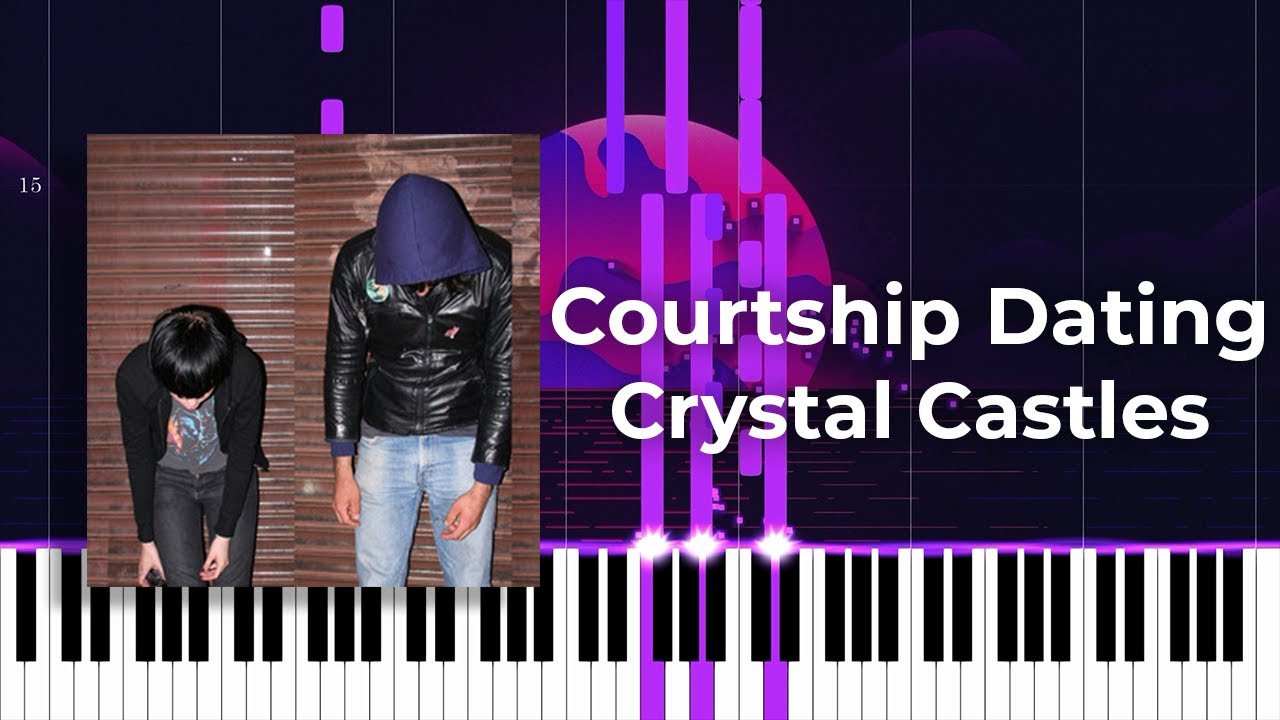 Crystal Castles - Courtship Dating (Accurate Piano Tutorial)