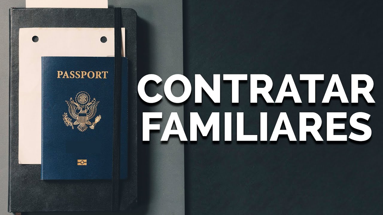 Permiso de residencia:  &iquest;Puedo contratar a un familiar para darle papeles?