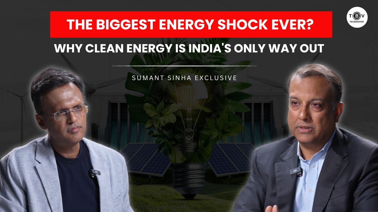 The Biggest Energy Shock Ever? Why Clean Energy Is India's Only Way Out