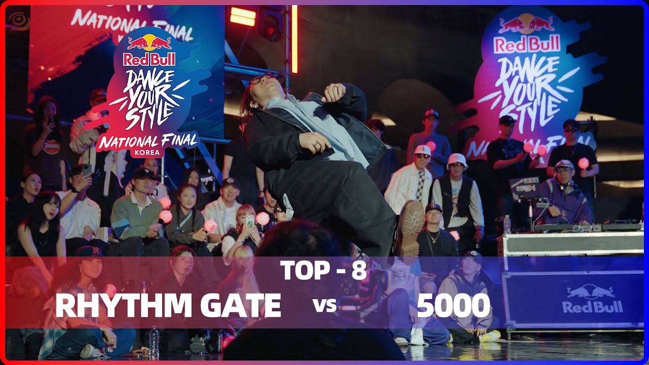 RHYTHM GATE vs 5000｜TOP-8 @ Red Bull Dance Your Style 2024 Korea｜LB-PIX