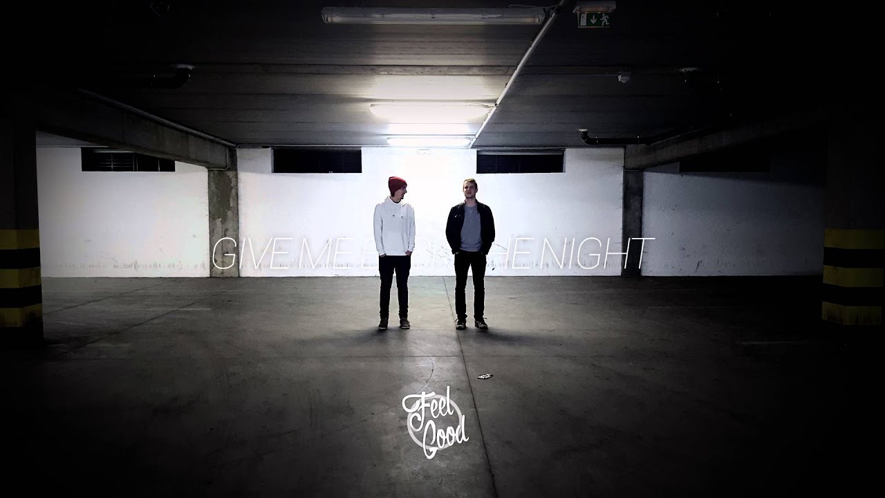 Feel Good - Give Me Back The Night