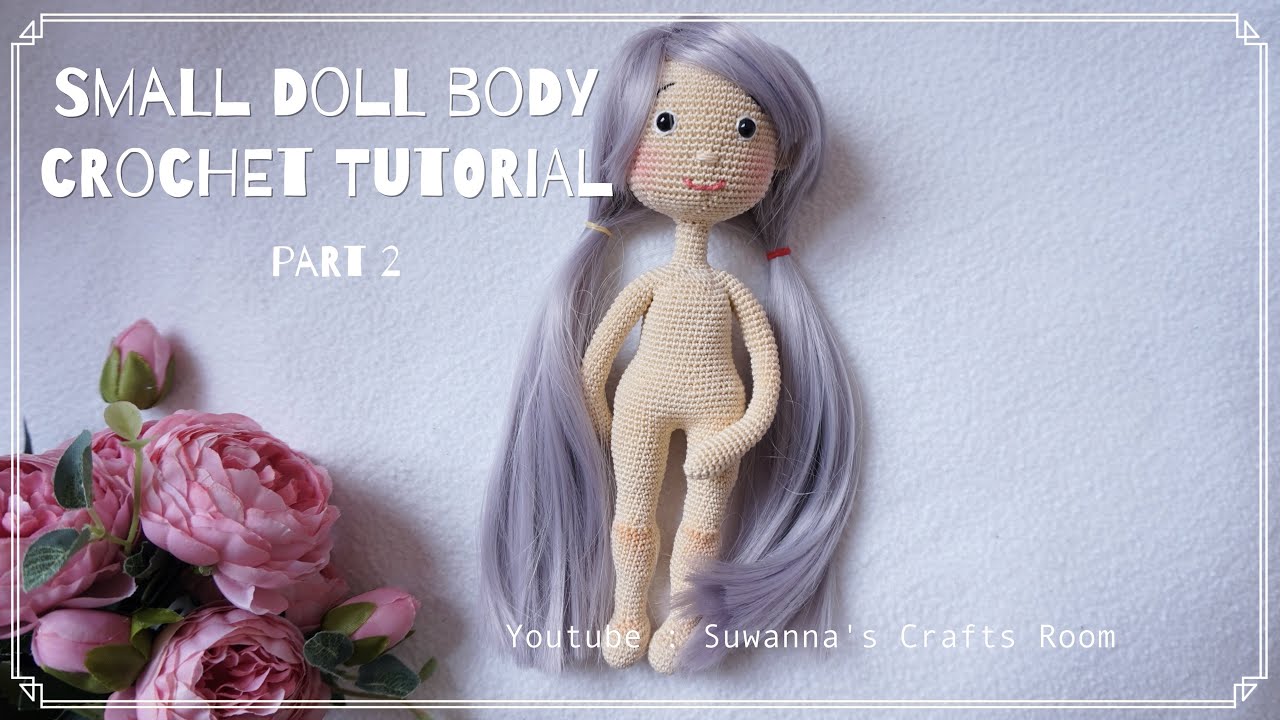 🌸Tiny tilda doll crochet tutorial🌸 / crochet doll body / part 2