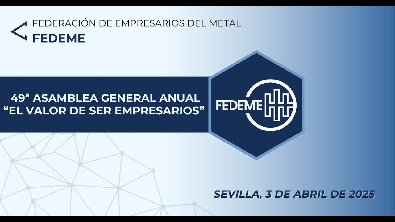 Federación de Empresarios del Metal | VÍDEO RESUMEN del ejercicio 2024