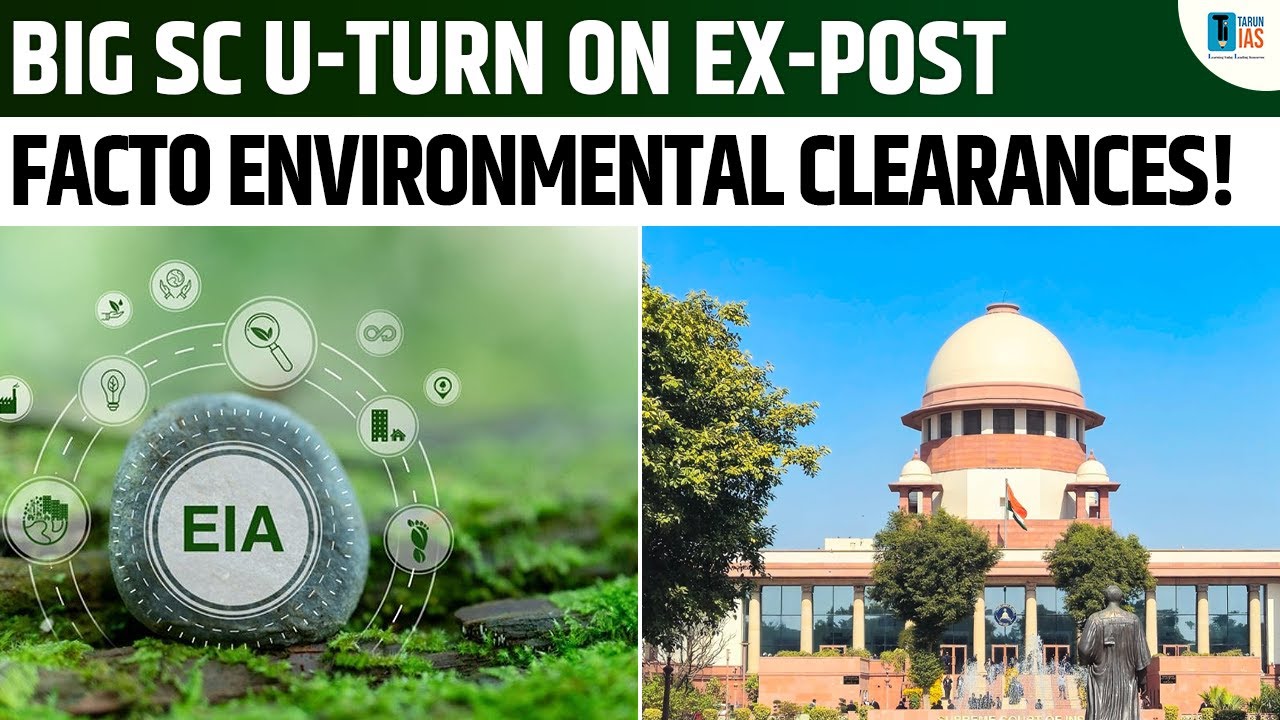 Big SC Update: Why Did the Supreme Court Recall Its Environmental Clearance Order?