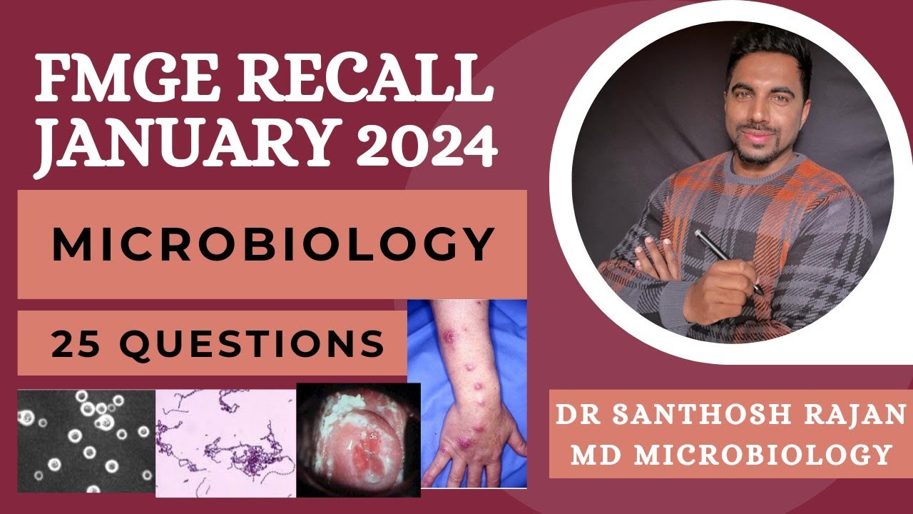 FMGE Jan 2024 Recall | MICROBIOLOGY | FMGE | NEET PG | INI-CET