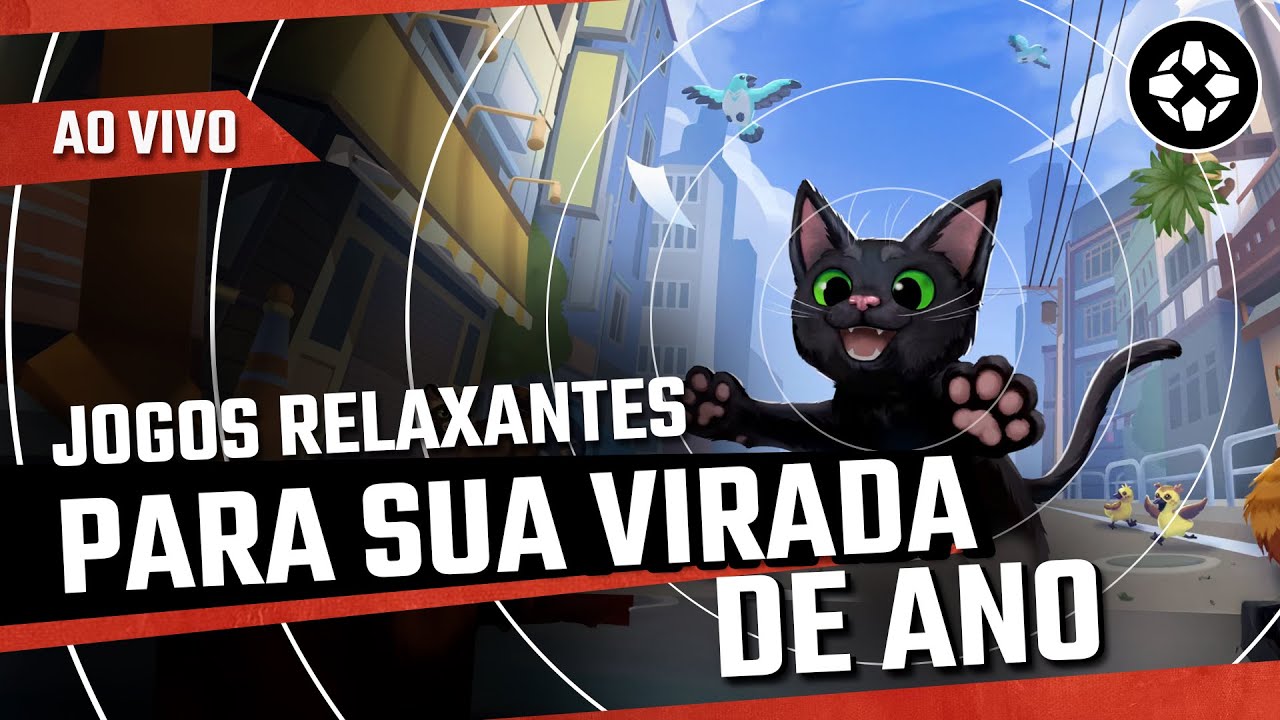 JOGOS PARA RELAXAR NA DESPEDIDA DE 2025! - IGN AO VIVO