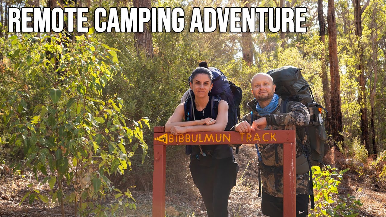 Getting out of our Comfort Zone - Remote Camping on the Bibbulmun Track