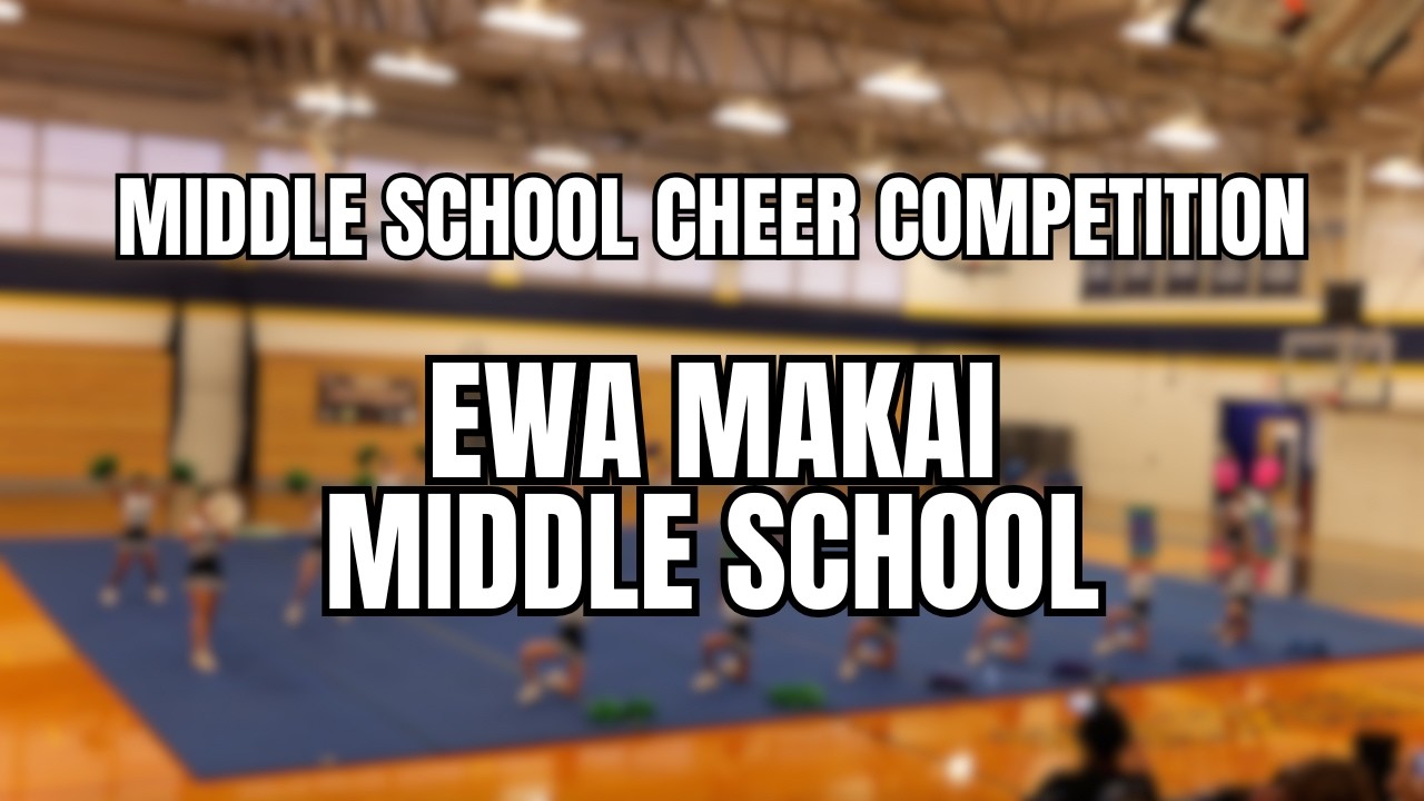 MIDDLE SCHOOL CHEER COMPETITION 2026 | Ewa Makai Middle School [1st Place]