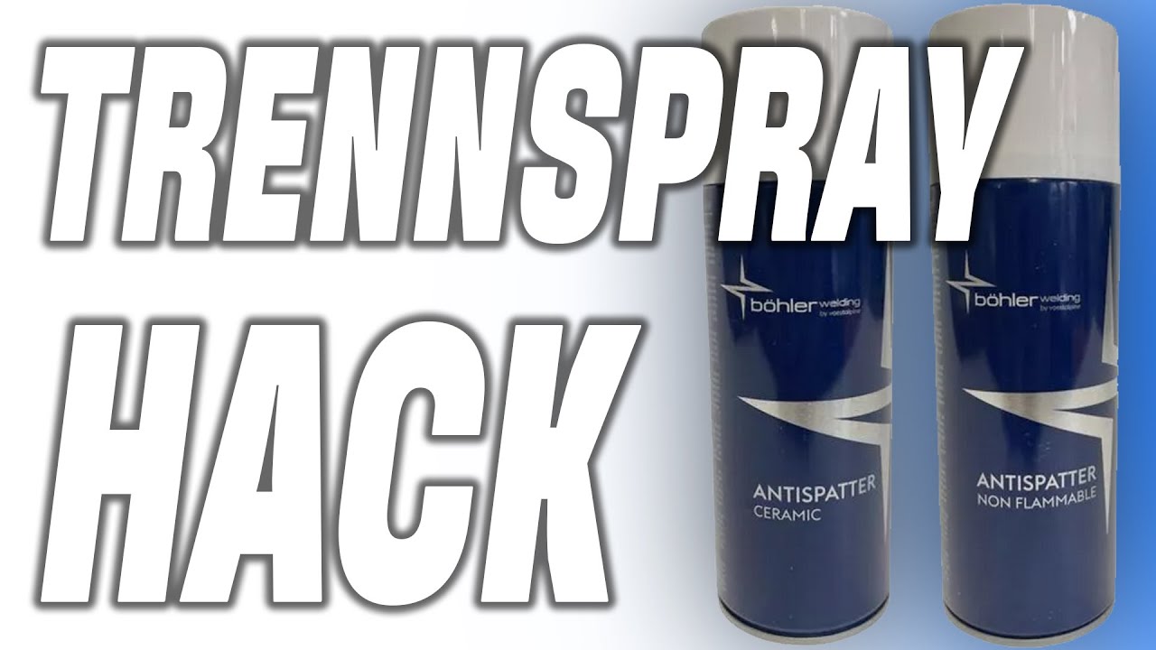 MAG Spritzer entfernen mit diesem Trennspray Hack MIG Schweißen