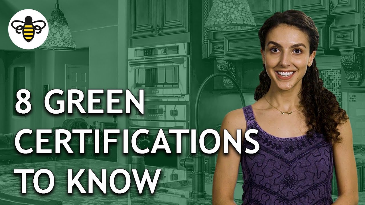 8 Green Certifications to Know
