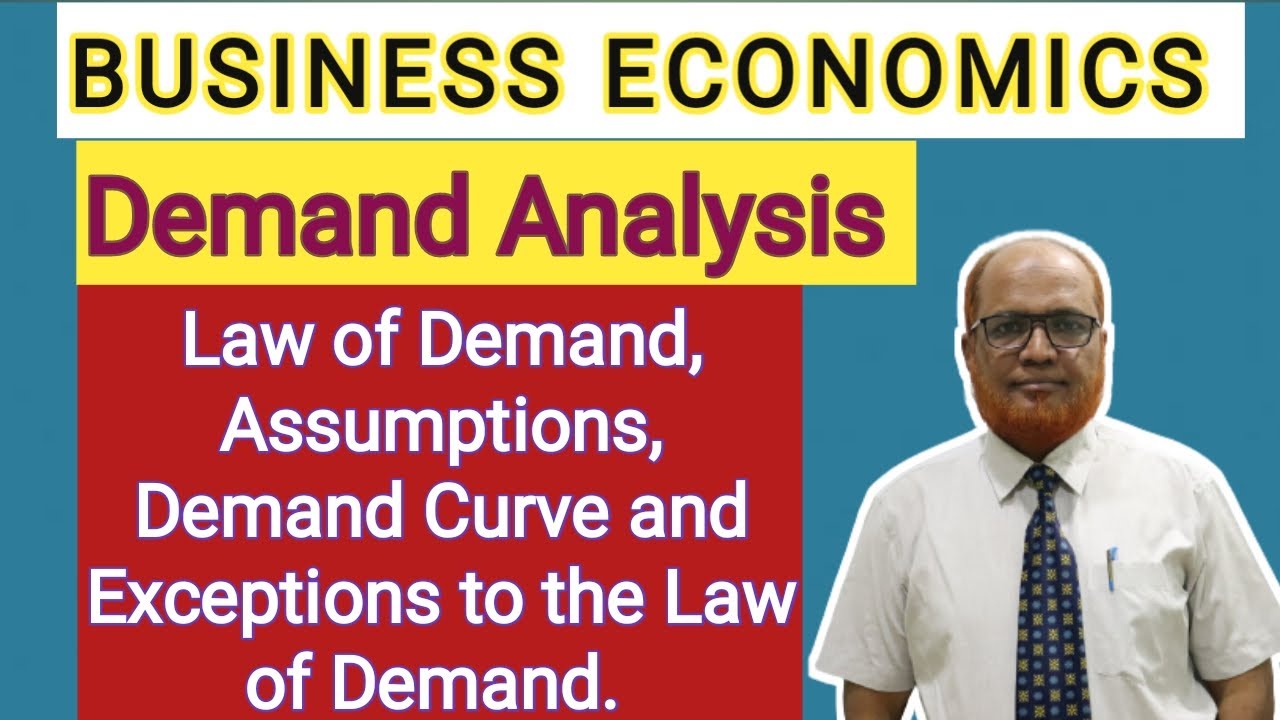 Business Economics I Demand Analysis I Law of Demand I Exceptions to Law of Demand I Khans Commerce