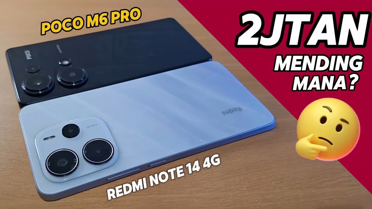 Redmi Note 14 4G atau Poco M6 pro di 2025 ?? Adu Fitur dan Kamera