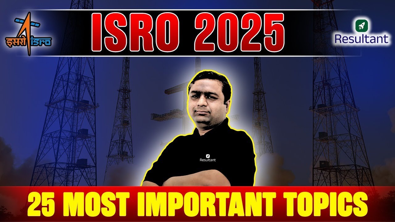 ISRO 2025: Top 25 High-Weightage Topics of Mechanical Engineering 🔎| MUST Prepare for ISRO 2025 🎯