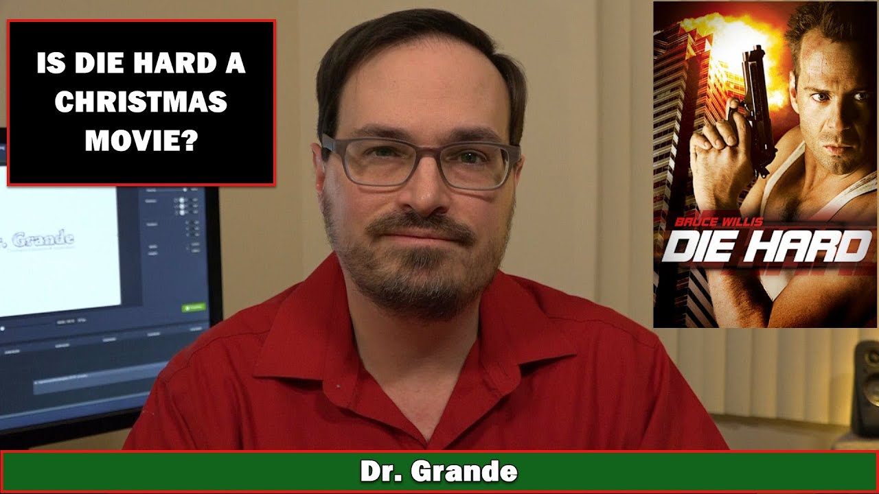 Is Die Hard a Christmas Movie?