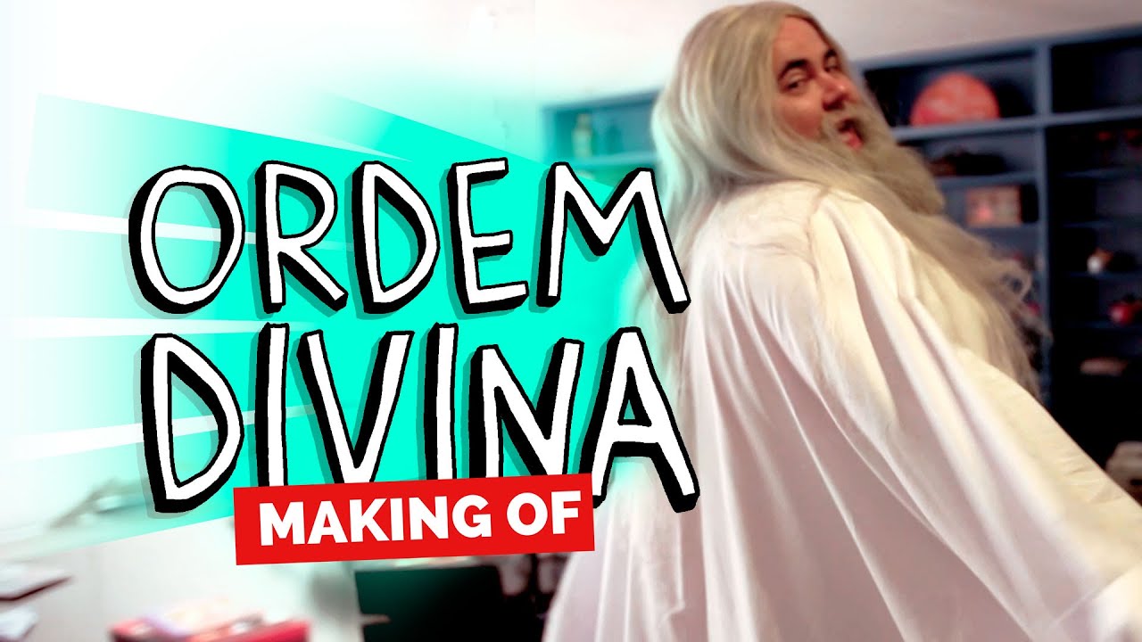 MAKING OF - ORDEM DIVINA