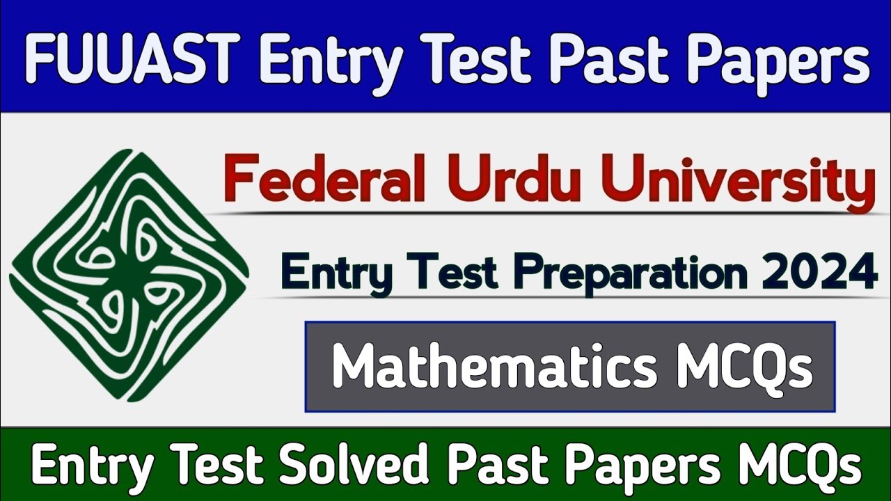 Federal Urdu University Entry Test Preparation 2024 | FUUAST Entry test 2024 Mathematics Mcqs