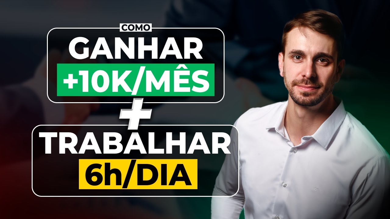 COMO GANHAR + DE 10 MIL M&Ecirc;S E TRABALHAR 6H DIA
